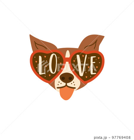 Dog wears glasses with love text into. Funny lovely puppy head for the Valentines day. Isolated vector illustration 97769408