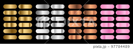 Big metal pack. Collection of gold, silver and bronze gradient for design. Vector gradients set. Vector illustration 97784489