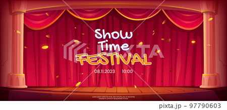 Show time festival banner, theater stage, curtains 97790603