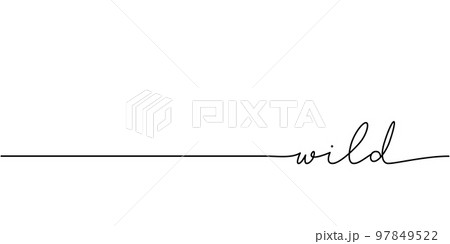 Wild word - continuous one line with word. Minimalistic drawing of phrase illustration. 97849522
