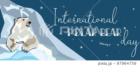 International Polar Bear Day vector. Polar Bear Day Poster or banner February 27. Important day 97964756