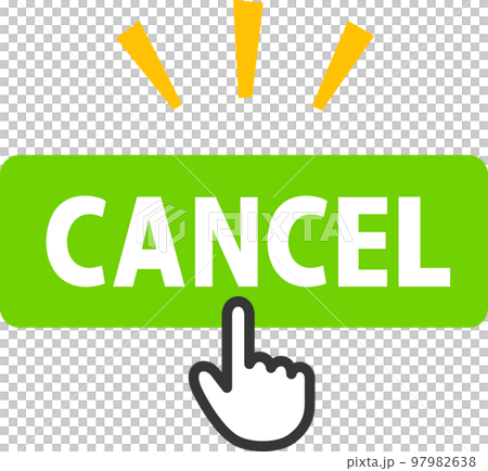 CANCELと書かれたボタンを押す指型カーソル 97982638