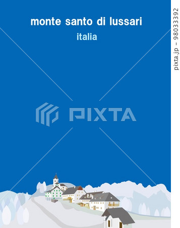 モンテ・サント・ディ・ルッサリ monte santo di lussari ウディネ イタリア 冬 モンテ・サント・ディ・ルッサリ monte santo di lussari ウディネ イタリア 冬 98033392