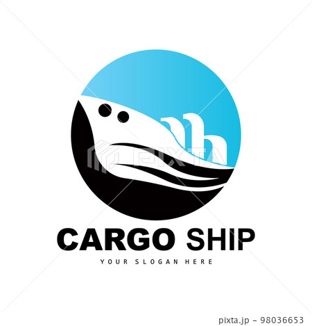 Cargo Ship Logo, Fast Cargo Ship Vector, Sailboat, Design For Ship Manufacturing Company, Waterway Sailing, Marine Vehicles, Transport, Logistics Cargo Ship Logo, Fast Cargo Ship Vector, Sailboat, Design For Ship Manufacturing Company, Waterway Sailing, Marine Vehicles, Transport, Logistics 98036653