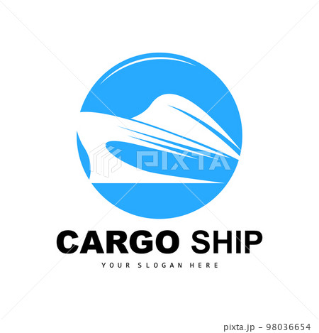 Cargo Ship Logo, Fast Cargo Ship Vector, Sailboat, Design For Ship Manufacturing Company, Waterway Sailing, Marine Vehicles, Transport, Logistics 98036654