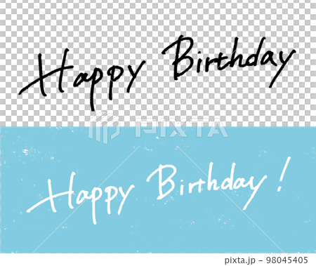 Happy Birthday! 手書きのグリーティング文字 98045405