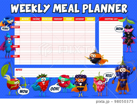 Weekly meal planner, cartoon superhero berry characters. Vector food timetable in retro comic style with blueberry, honeyberry, bird cherry and strawberry, cranberry, blackberry, raspberry personages Weekly meal planner, cartoon superhero berry characters. Vector food timetable in retro comic style with blueberry, honeyberry, bird cherry and strawberry, cranberry, blackberry, raspberry personages 98050375