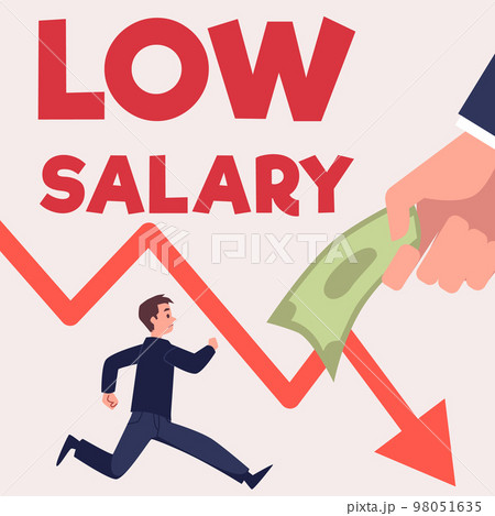 Low Salary And Falling Wages In The Economic...のイラスト素材 [98051635] - PIXTA