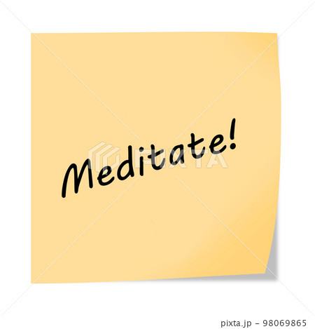 Meditate 3d illustration post note reminder on white with clipping path 98069865