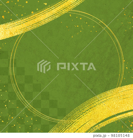 和素材 金筆 フレーム 抹茶緑 円枠有り 正方形バージョン 98105148