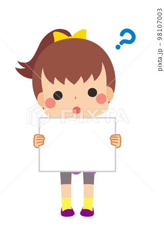 メッセージボードをもって首を傾げる可愛い小さな女の子のイラスト　白背景　ベクター　全身　人物 98107003