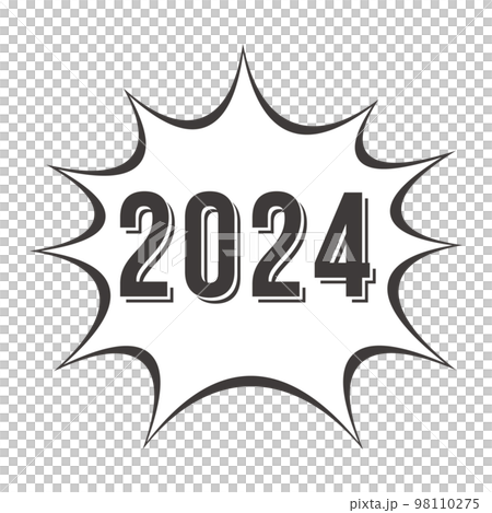 2024 シンプルな影付き文字と尖っている吹き出しデザイン 白黒 2024 シンプルな影付き文字と尖っている吹き出しデザイン 白黒 98110275