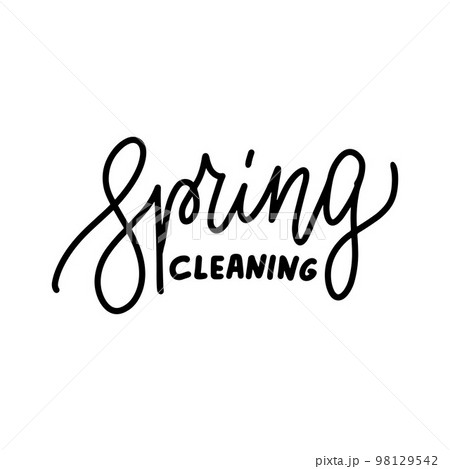 Spring cleaning - Hand drawn line lettering quote. Perfect design for greeting cards, posters, T-shirts, banners, print invitations. 98129542