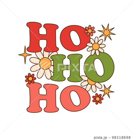 Ho ho ho text with daisy in retro cartoon style isolated on white background. 98318698