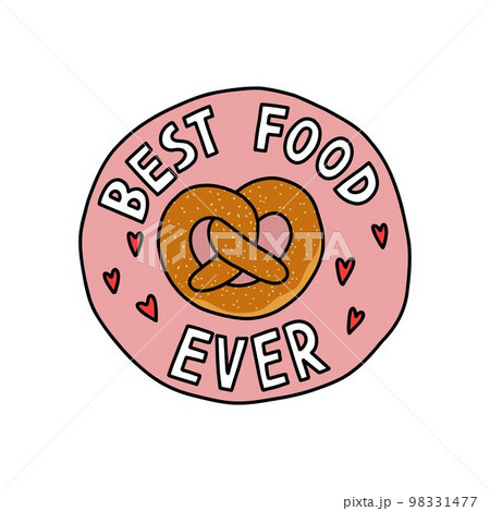 pretzel doodle sticker, best food ever, vector color line illustration pretzel doodle sticker, best food ever, vector color line illustration 98331477