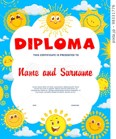 Kids diploma. Cartoon sun characters. Kindergarten child education award or kids appreciation certificate with happy smiling sun personages faces in sky, school children achievement vector diploma Kids diploma. Cartoon sun characters. Kindergarten child education award or kids appreciation certificate with happy smiling sun personages faces in sky, school children achievement vector diploma 98331776