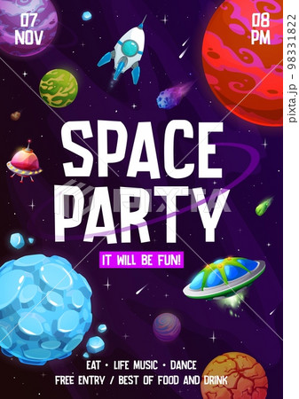 Kids space party flyer. Cartoon galaxy landscape, space planets, rocket, ufo and asteroids. Vector invitation poster to music show or festival with food and drinks. Fantasy adventure in universe 98331822