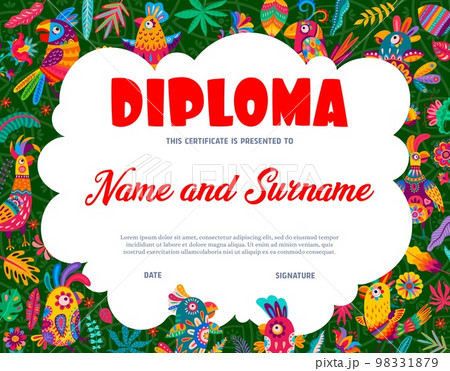 Kids diploma cartoon funny brazilian parrot birds and flowers. Education, graduation or appreciation vector school or kindergarten certificate with alebrije tropical birds, award frame template 98331879