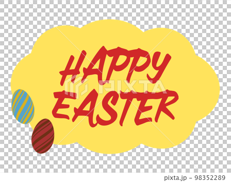 HAPPY EASTERの文字とタマゴのイラストの素材 98352289