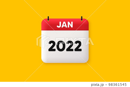 Calendar agenda 3d icon. January month icon. Event schedule Jan date. Meeting appointment planner. Agenda plan, Month schedule 3d calendar and Time planner. January day reminder. 2022 year. Vector Calendar agenda 3d icon. January month icon. Event schedule Jan date. Meeting appointment planner. Agenda plan, Month schedule 3d calendar and Time planner. January day reminder. 2022 year. Vector 98361545
