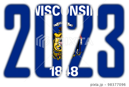 2023 - With the Flag of the US state of Wisconsin 98377096