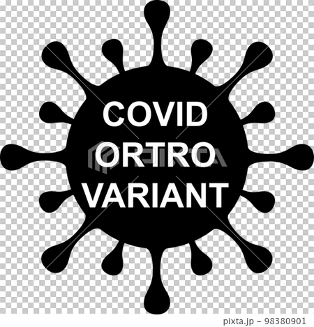 ORTRO. Variant ORTRO. Ortro covid. New variant of the SARS-CoV-2 coronavirus. Subvariant of Omicron. Design horizontal. Virus design and black text. Coronavirus. 98380901