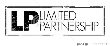 LP Limited Partnership - exists when two or more partners go into business together, acronym business concept stamp 98386723