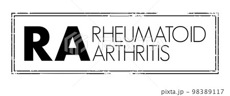 RA Rheumatoid Arthritis - long-term condition that causes pain, swelling and stiffness in the joints, acronym text concept background RA Rheumatoid Arthritis - long-term condition that causes pain, swelling and stiffness in the joints, acronym text concept background 98389117