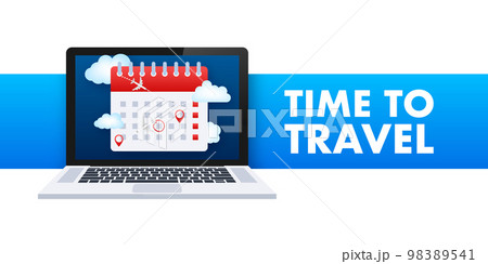 Reminder in calendar on laptop screen. Plane travel around. Vector stock illustration. 98389541