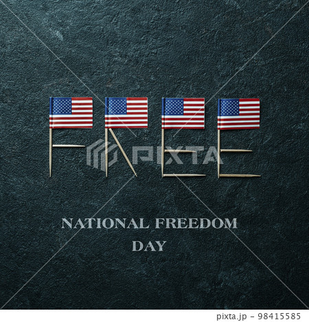 US flags and text national freedom day US flags and text national freedom day 98415585