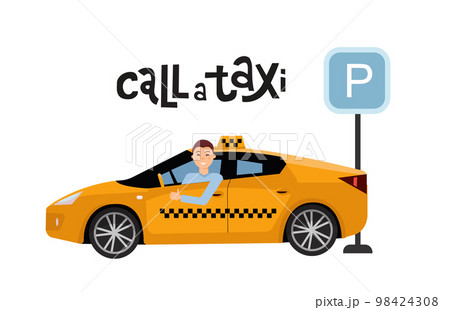 Lettering call a taxi concept with male driver in yellow taxi next to parking sign. Modern vehicle Side view. Man showing thumb up gesture.Isolated Vector flat cartoon illustration on white background 98424308