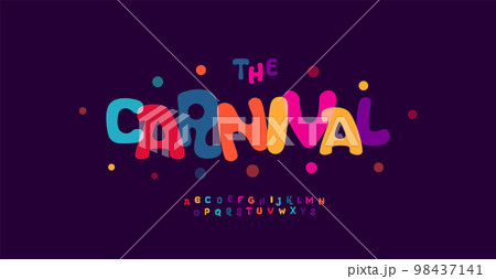 Carnival colorful alphabet, playful letters, funny festival font for bright fiesta logo, mexican headline, birthday and greeting card typography, thank you phrases. Vector typographic design. 98437141