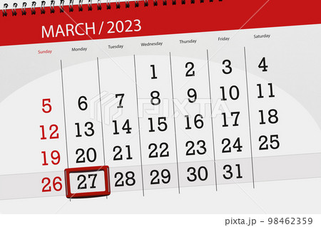 Calendar 2023, deadline, day, month, page, organizer, date, march, monday, number 27 98462359