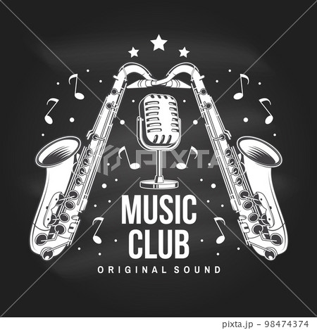 Music club, retro music poster, banner on chalkboard. Retro saxophone with microphone vintage typography design for t shirt, emblem, logo, badge design. Vector illustration Music club, retro music poster, banner on chalkboard. Retro saxophone with microphone vintage typography design for t shirt, emblem, logo, badge design. Vector illustration 98474374