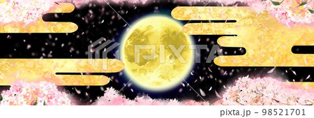 美しい満月と和風金箔すやり霞の雲と夜桜満開桜吹雪が神秘的に舞降る日本の風景背景イラスト 美しい満月と和風金箔すやり霞の雲と夜桜満開桜吹雪が神秘的に舞降る日本の風景背景イラスト 98521701