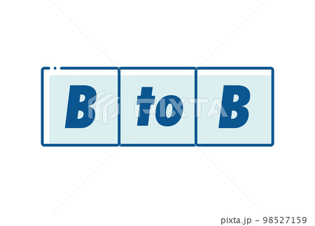 BtoBのデザイン文字イラスト素材 - シンプルな企業間取引のイメージ素材 98527159