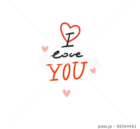 Hand drawn vector abstract graphic illustration Valentines day design elements, abstract I love you,lettering quote. Love design concept handwritten text.Valentines beautiful design concept isolated. Hand drawn vector abstract graphic illustration Valentines day design elements, abstract I love you,lettering quote. Love design concept handwritten text.Valentines beautiful design concept isolated. 98564481