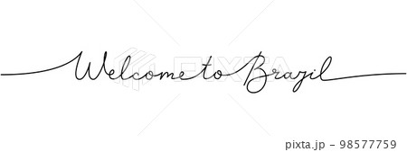 Welcome to Brazil - word with continuous one line. Minimalist drawing of phrase illustration. Brazil country - continuous one line illustration. Welcome to Brazil - word with continuous one line. Minimalist drawing of phrase illustration. Brazil country - continuous one line illustration. 98577759