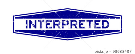 Grunge blue interpreted word hexagon rubber seal stamp on white background 98638407