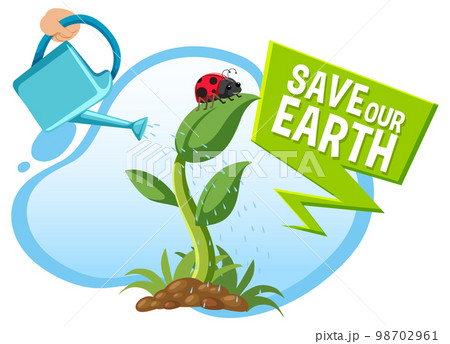 Save our earth banner with watered plants Save our earth banner with watered plants 98702961