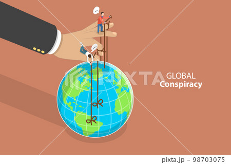 3D Isometric Flat Vector Conceptual Illustration of Global Conspiracy 98703075
