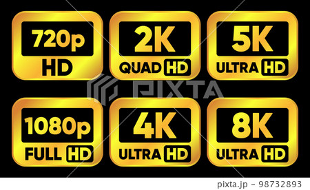 Ultra Hd icon collection. 720, 1080, 4K, 5K and 8K symbol of High Definition monitor display resolution standard. Label for device screen. Vector illustration. Ultra Hd icon collection. 720, 1080, 4K, 5K and 8K symbol of High Definition monitor display resolution standard. Label for device screen. Vector illustration. 98732893