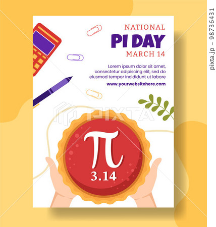 World Pi Day Vertical Poster with Mathematical Constants or Baked Sweet Pie Flat Cartoon Hand Drawn Templates Illustration World Pi Day Vertical Poster with Mathematical Constants or Baked Sweet Pie Flat Cartoon Hand Drawn Templates Illustration 98736431