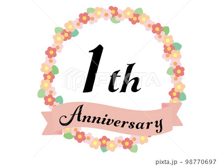 花であしらった1周年のアニバーサリーフレーム_ピンク 花であしらった1周年のアニバーサリーフレーム_ピンク 98770697