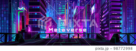 Night neon glowing city metaverse perspective view Night neon glowing city metaverse perspective view 98772998