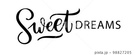 SWEET DREAMS. Good night. Cute script word....のイラスト素材