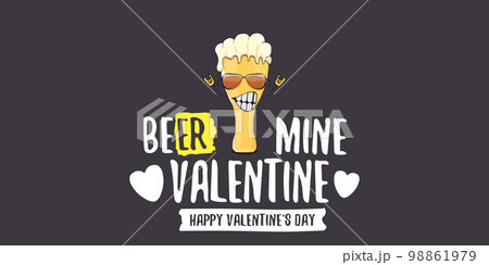Beer mine valentines vector valentines greeting horizontal banner with beer glass cartoon character isolated on grey background. Vector adult valentines day party poster design template 98861979