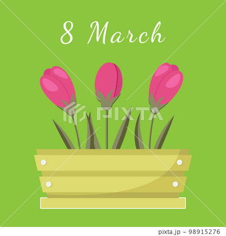Postcard to March 8, with flowers box. Congratulations to the Women s Day. 98915276