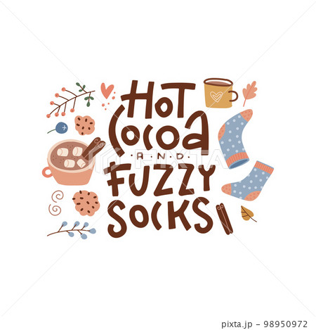 Hot cocoa and fuzzy socks - hand drawn hugge Autumn and Winter lettering and cozy hand drawn cup, marshmallow and warm socks isolated on white background. Fun flat vector illustration for cards design 98950972