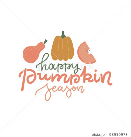 Happy Pumpkin Spice Season - lettering quote with cute pumpkins. Cozy calligraphy greeting card. Colored trendy cute flat illustration. 98950973